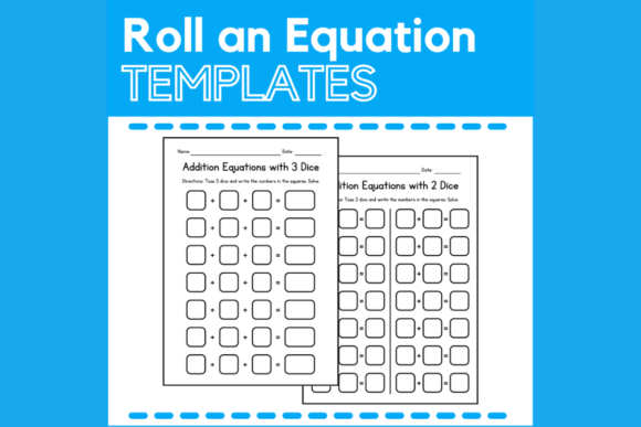 Roll an Equation Blank Templates: Your Classroom's New Secret Weapon